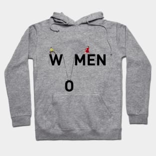 Men and Women Each for Equal, We Are The Same Hoodie